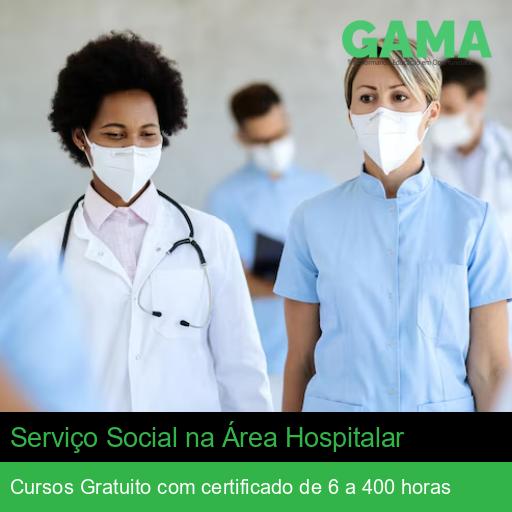 Serviço Social na Área Hospitalar